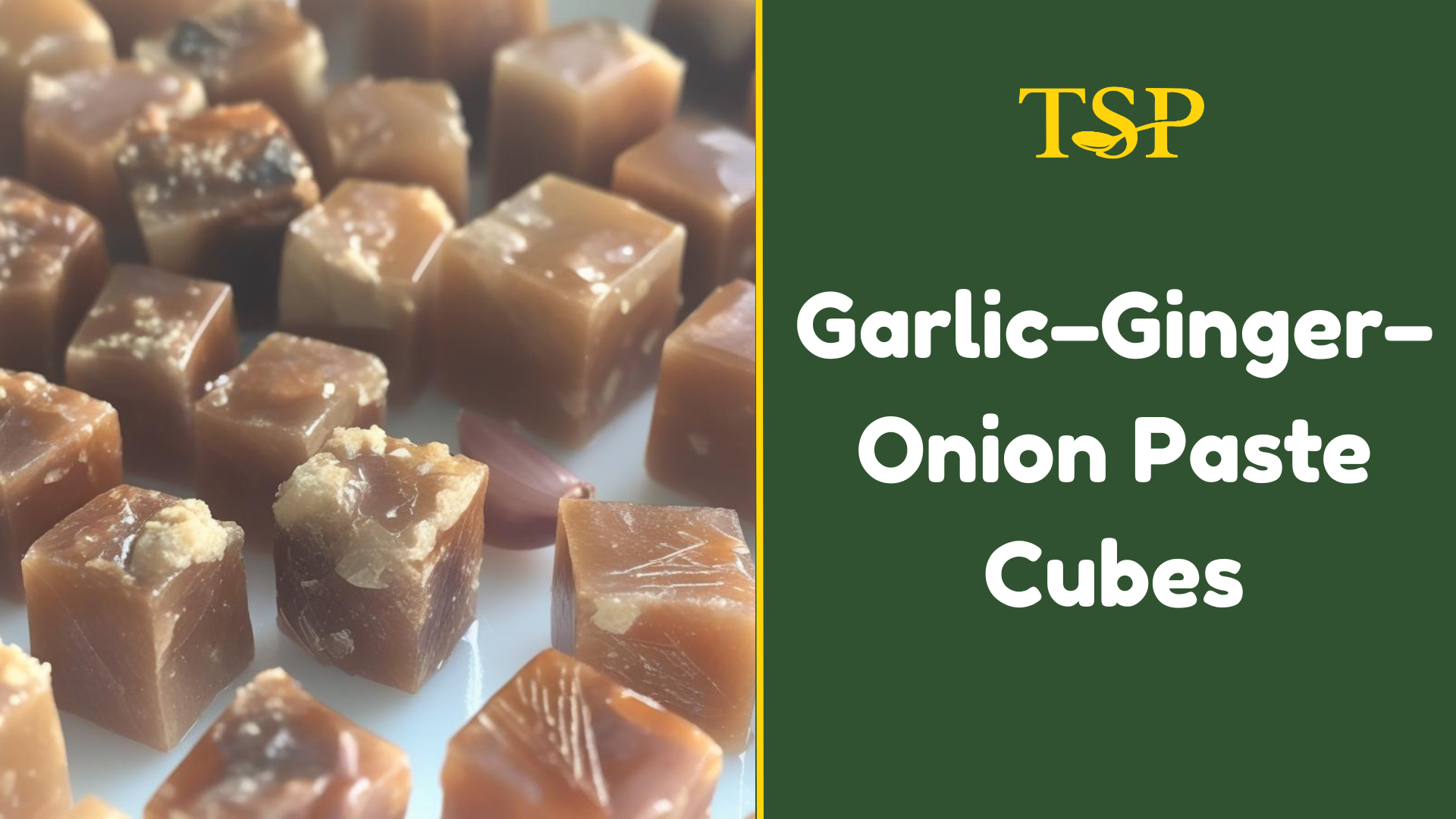 Garlic–Ginger–Onion Paste Cubes